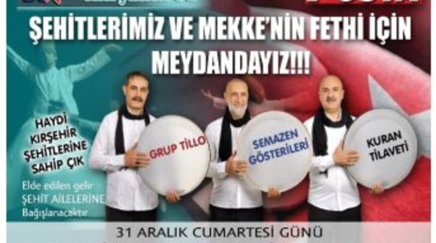 Ter&ouml;r Şehitlerine Yardım Ve Destek Gecesine &Ccedil;ağrı