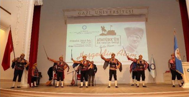 Atatürk’ün Ankara’ya Gelişinin 97. Yılı Gazi Üniversitesi’nde Kutlandı