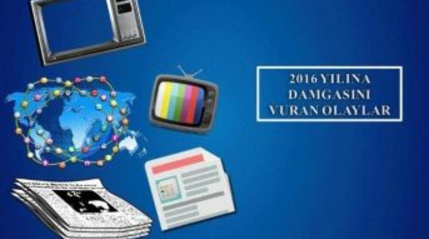 2016 Yılına Damga Vuran Olaylar