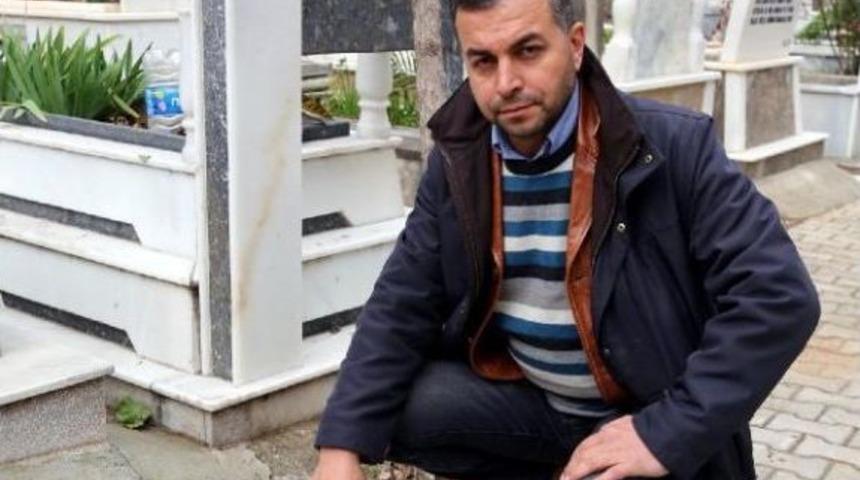 Annesinin Mezarına Vasiyeti &Uuml;zerine Diktiği Ağacı Kestiler