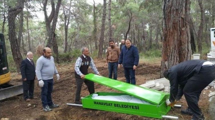 Ailesi Sahip &Ccedil;ıkmadı, Antalya&rsquo;da Toprağa Verildi