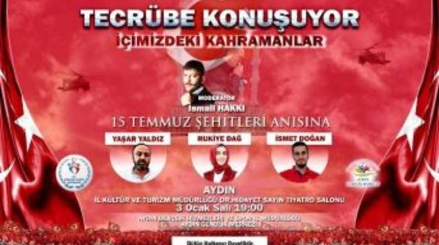 İ&ccedil;imizdeki Kahramanlar Aydınlılarla Buluşuyor