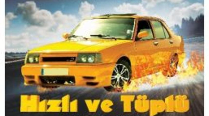 T&uuml;rk Usul&uuml; Hollywood Uyarlaması &lsquo;hızlı Ve T&uuml;pl&uuml;&rsquo; Vizyona Giriyor