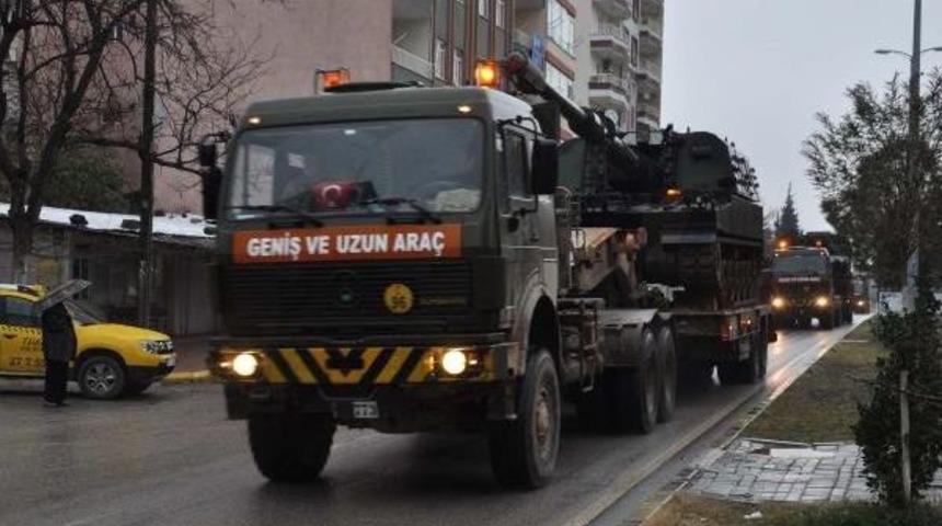 Suriye Sınırına Ob&uuml;s Ve Askeri Ara&ccedil; Sevkiyatı