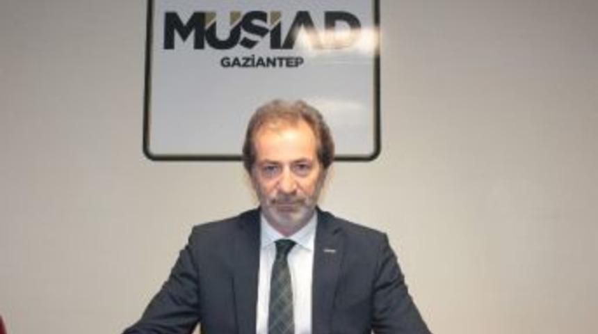 Müsiad Gaziantep Başkanı Mehmet Çelenk: