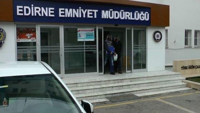 Edirne’de Milyonluk Arsa Vurgununa 5 Tutuklama