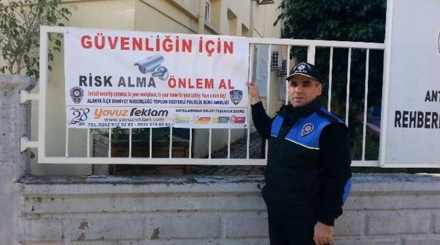 Alanya Polisinden İngilizce Afişli Uyarı
