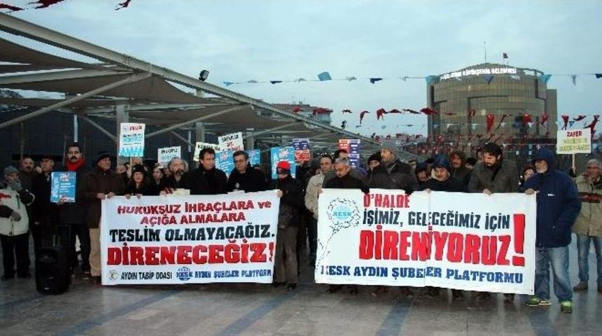 Aydın Tabip Odası Ve Kesk&rsquo;ten İhra&ccedil; Eylemi