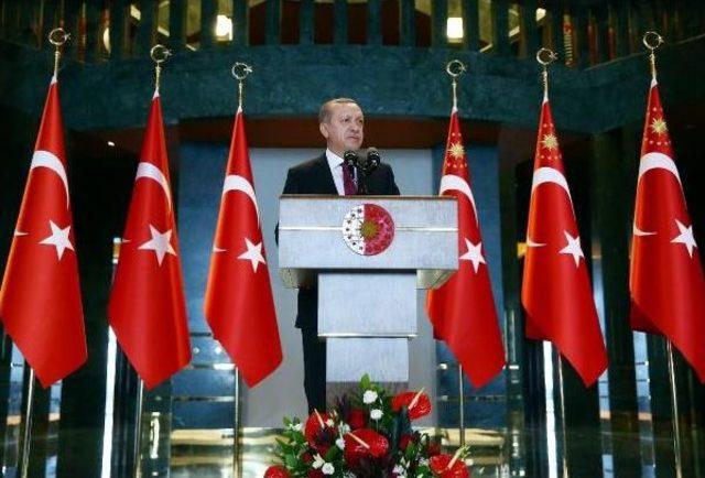 Erdoğan: Güveni Temin Edemezsek Dışarıda Ne Sözümüzün Kıymeti Kalır Ne Tek Bir Adım Atacak Zemin Bulabiliriz