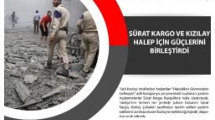 Türk Kızılayı Ve Sürat Kargo Halep İçin Güçlerini Birleştirdi
