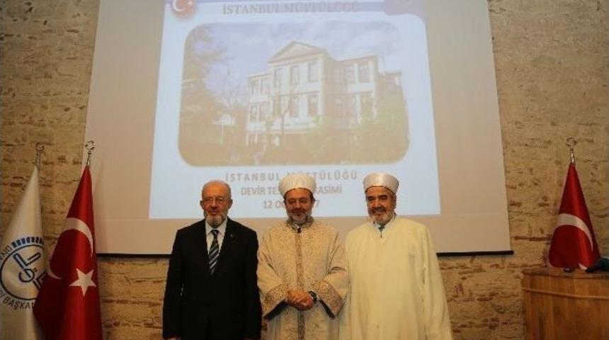 İstanbul M&uuml;ft&uuml;l&uuml;ğ&uuml; G&ouml;revini Prof. Dr. Hasan Kamil Yılmaz Devraldı