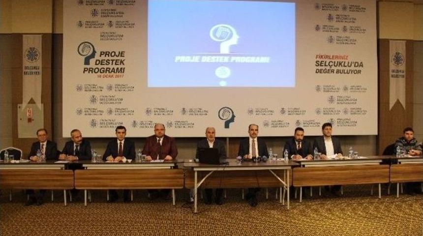 Sel&ccedil;uklu İ&ccedil;in Proje &Uuml;retenlere 2 Milyon 811 Bin Liralık Destek