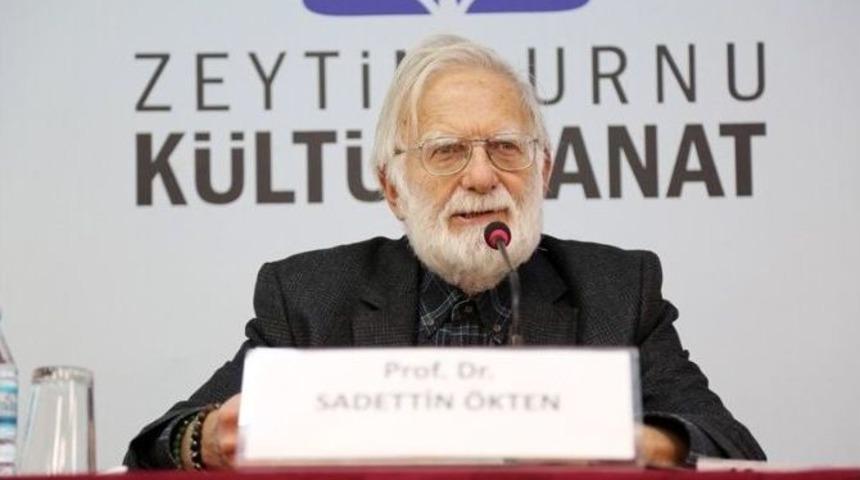 Prof. Dr. Sadettin Ökten:"şehir Arkeolojik Alan Gibi Keşfedilmeyi Bekler"