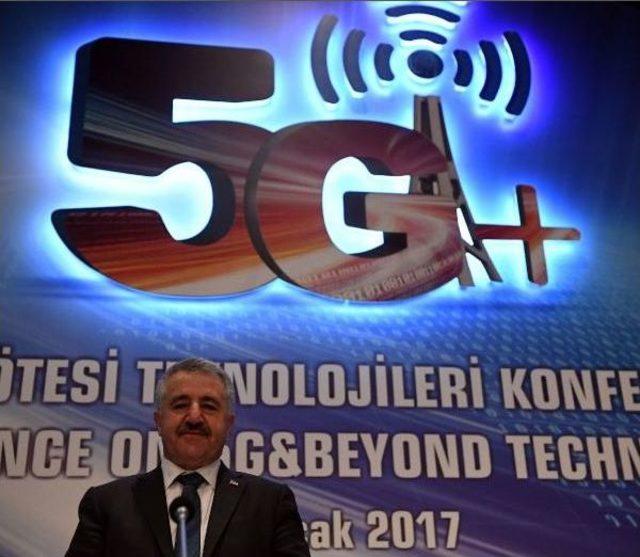 Bakan Arslan : 5G'nin Uygulamaya Girmesiyle Endüstri Uygulamaları Daha Da Gelişecek