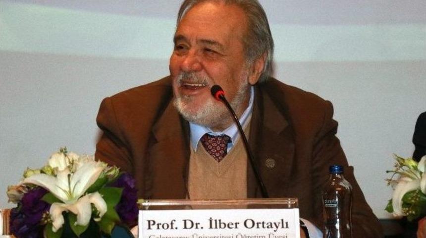 Prof.dr. İlber Ortaylı, &ldquo;b&ouml;lgedeki Tek İktisadi Ortağımız İsrail&rdquo;