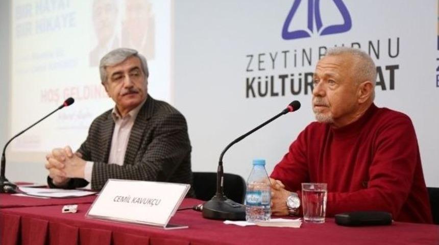 "bir Hayat Bir Hikaye" S&ouml;yleşilerinin Konuğu Cemil Kavuk&ccedil;u Oldu