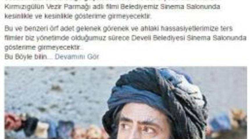 Develi Belediyesi Mahsun Kırmızıg&uuml;l&rsquo;&uuml;n Filmini Oynatmama Kararı Aldı