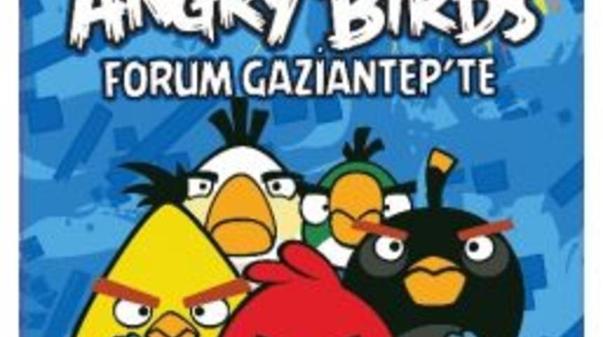 Efsane Oyun Angry Birds Forum Gaziantep&rsquo;te