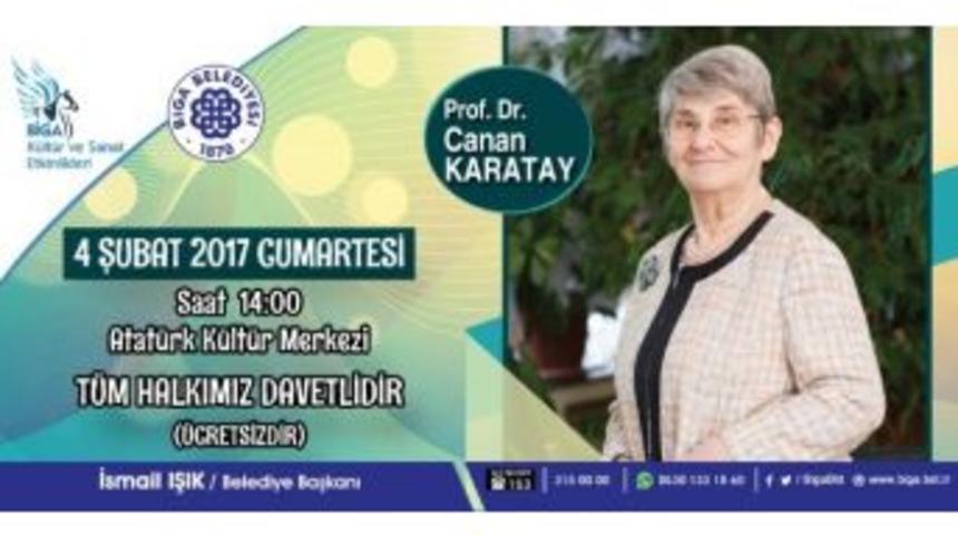 Canan Karatay, Sağlıklı Beslenmeyi Anlatacak