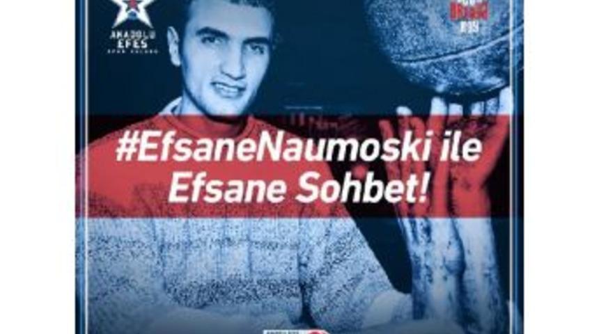 Efsane Oyuncu Naumoski Anadolu Efes Taraftarları Ile Buluşacak