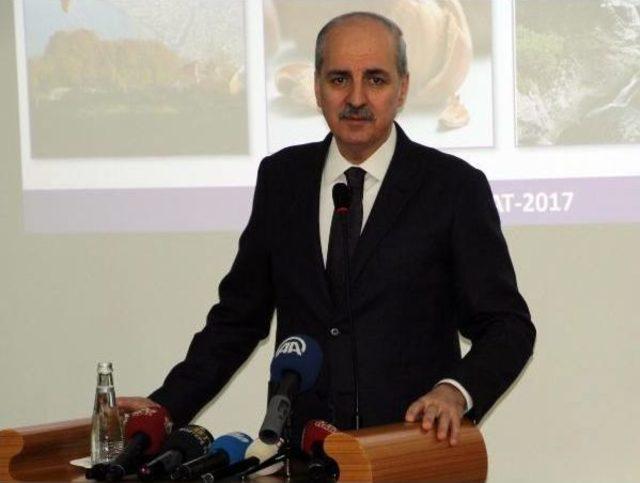 Kurtulmuş: Bütün Terör Örgütlerine Diz Çöktüreceğiz