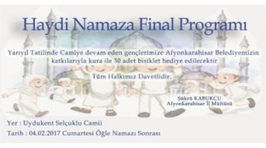 Haydi &Ccedil;ocuklar Namaza Projesinin Finali Yarın Yapılacak