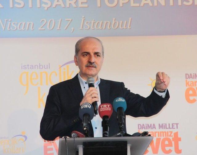 Başbakan Yardımcısı Kurtulmuş: “türkiye’de Öteden Beri Bir ’hayır’ Cephesi Vardır”