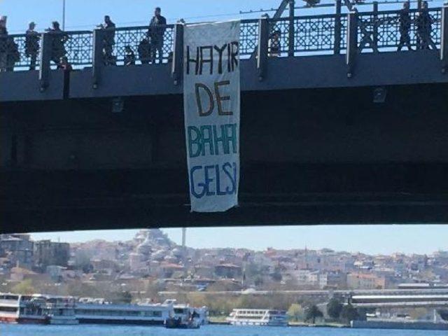 Galata Köprüsü’De ‘Hayır’ Eylemi