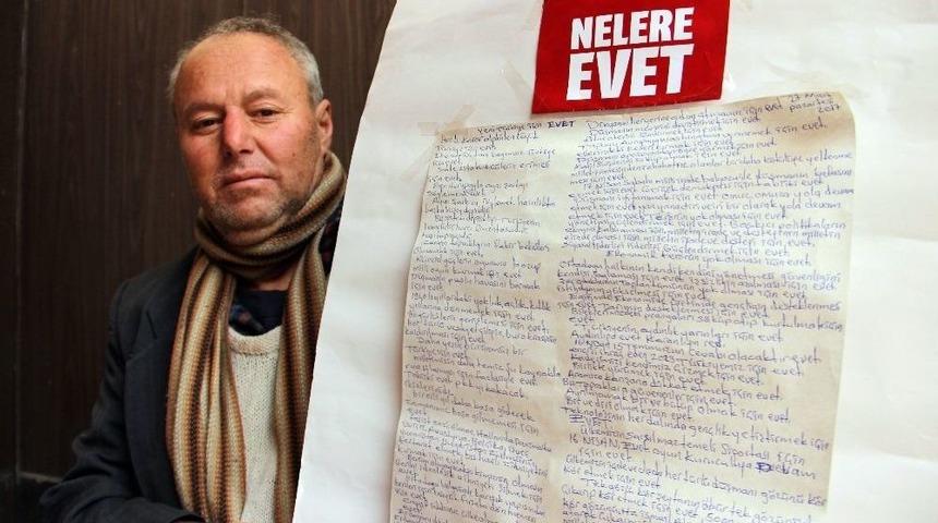 (&ouml;zel Haber) &rsquo;evet&rsquo;i Kendine İş Edindi Yollara D&uuml;şt&uuml;