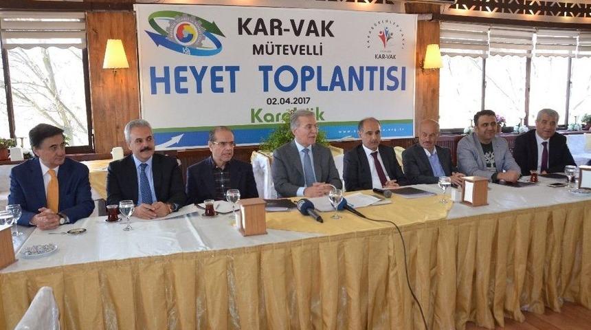 Kar-vak M&uuml;tevelli Heyet Toplantısı Karab&uuml;k&rsquo;te Yapıldı