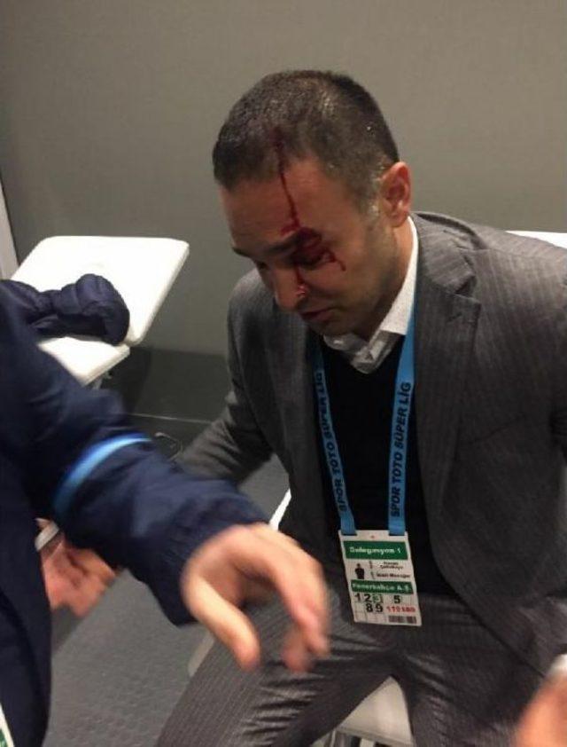 Fenerbah&ccedil;e Menajeri &Ccedil;etinkaya nın Başı Yarıldı 3