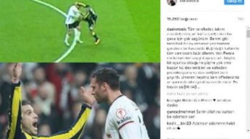 Beşiktaşlı Tosic'ten &Ouml;z&uuml;r A&ccedil;ıklaması