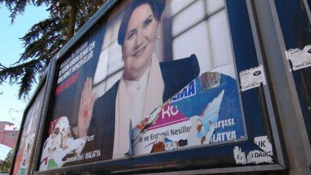 Malatya'da Akşener'in Afişleri Yırtıldı