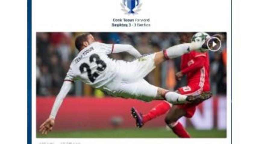 Cenk Tosun'un Volesi En G&uuml;zel Gol Se&ccedil;ildi