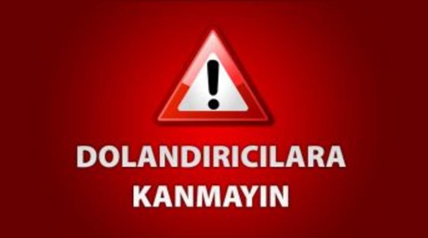 B&uuml;y&uuml;kşehir&rsquo;den Dolandırıcılara İnanmayın Uyarısı