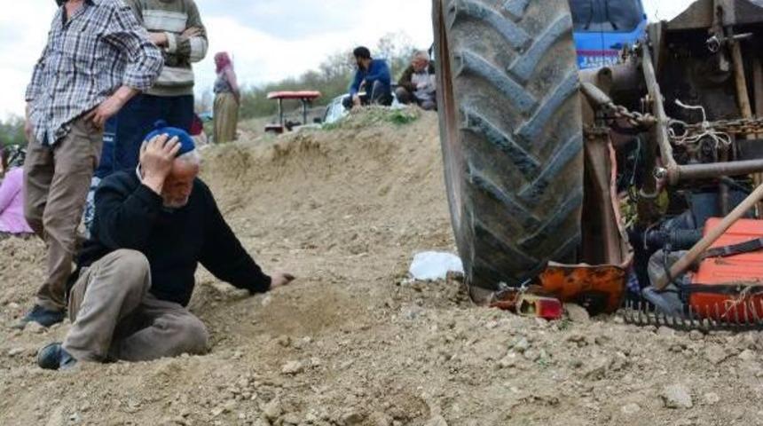 Devrilen Trakt&ouml;r&uuml;n Altında Kalıp &Ouml;ld&uuml;