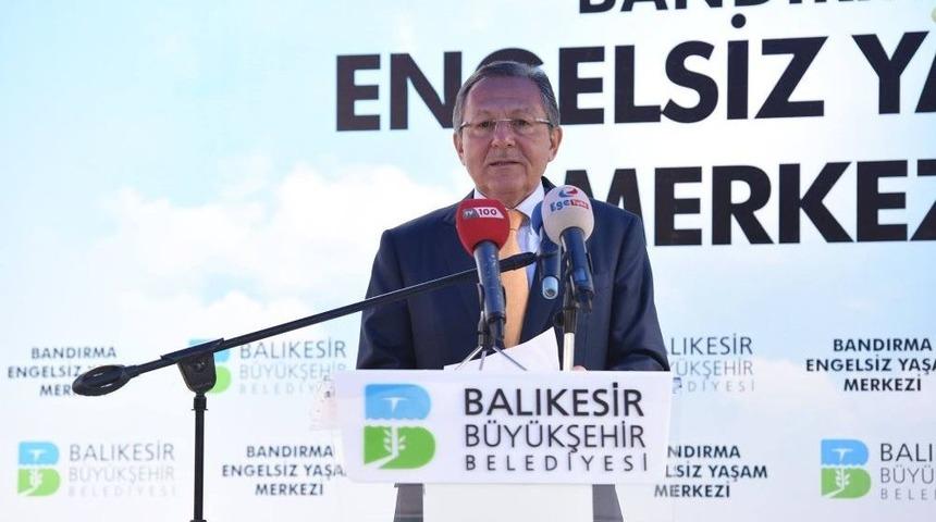 Bandırma&rsquo;da Engelsiz Yaşam Merkezi A&ccedil;ıldı