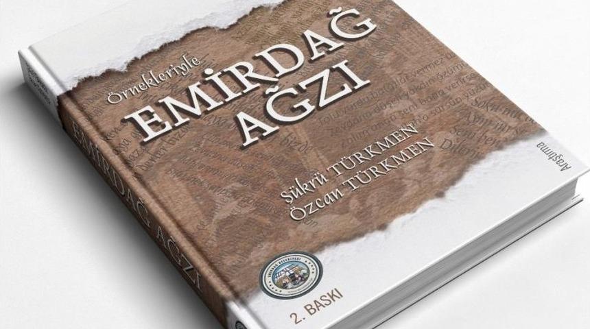 Emirdağ Ağzı İsimli Kitabın 2. Baskısı Yayınlandı