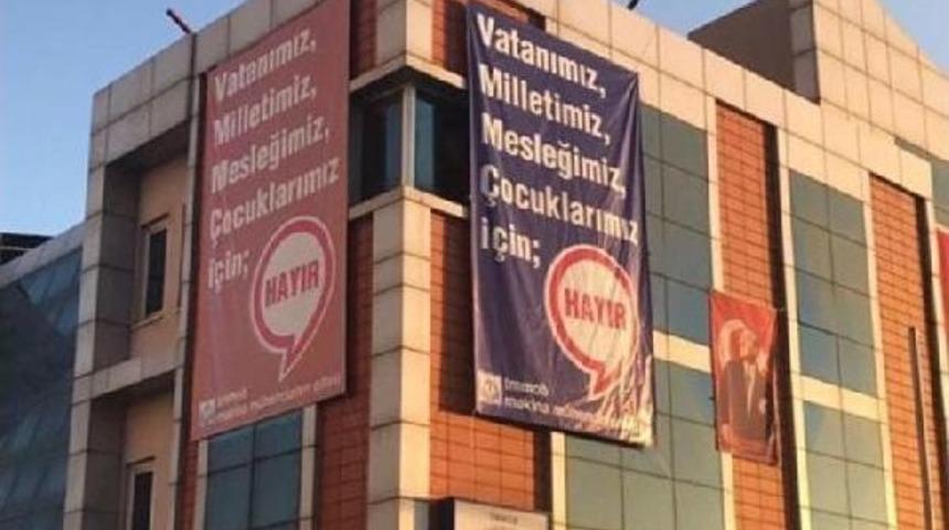 Mersin&rsquo;De Meslek Odalarına Asılan 'hayır' Pankartı Indirildi