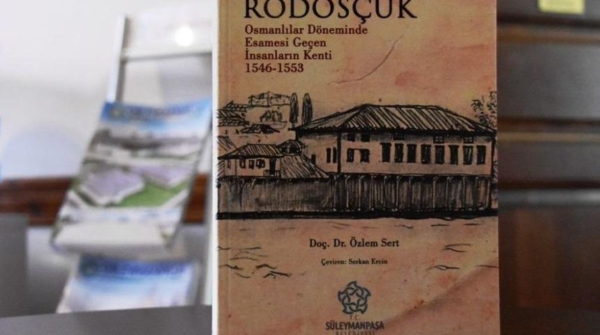 S&uuml;leymanpaşa Belediyesi Yayınları İlk Eseri Rodos&ccedil;uk&rsquo;u Yayınladı