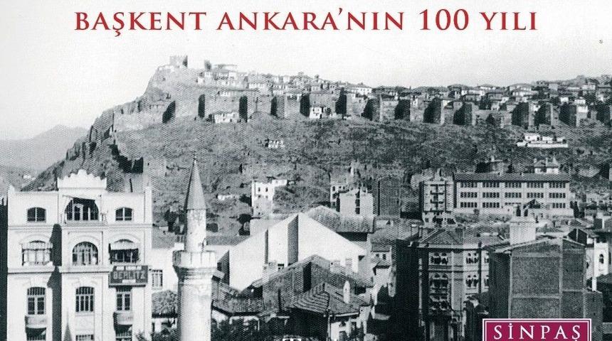 Sinpaş&rsquo;tan Ankara Tarihini Anlatan Kitap