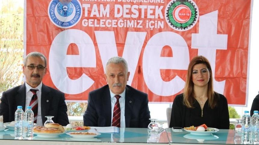 Yozgat&rsquo;ta Hak-iş Referandum Da &rsquo;evet&rsquo; Diyecek