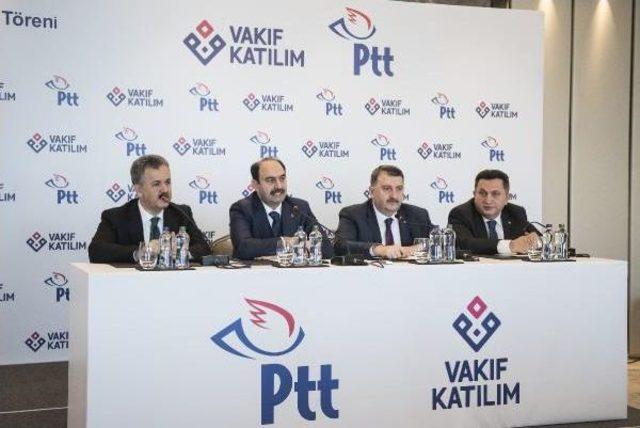 Ptt Ve  Vakıf Katılım Arasında Para Transferi Anlaşması 1