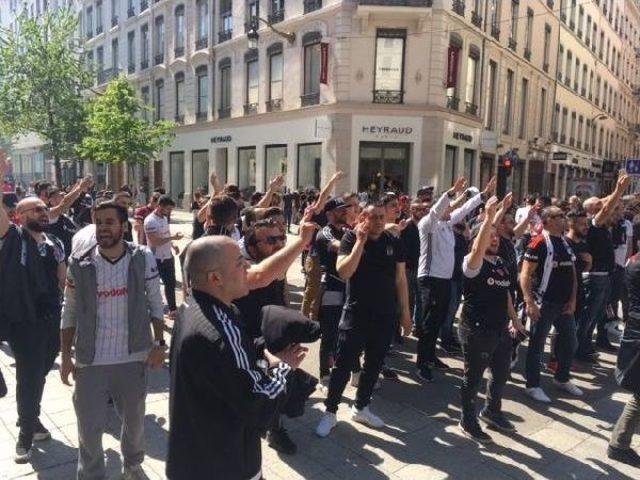 Lyon Sokaklarını Beşiktaş Çarşı'ya Çevirdiler