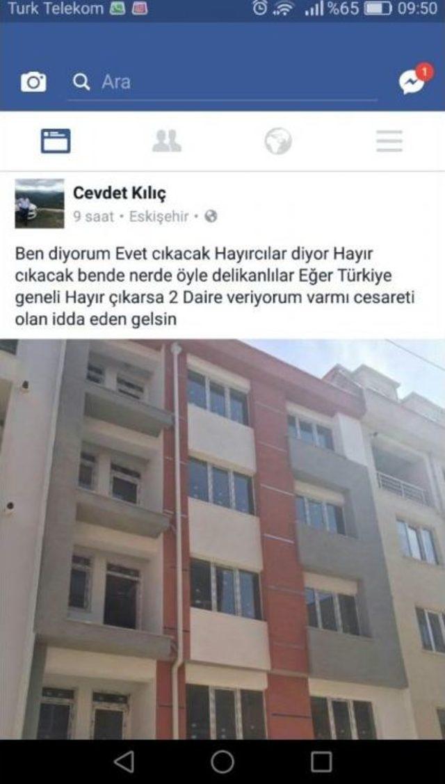 Referandumda ‘hayır’ Çıkarsa Kendisiyle Bahse Girene 2 Dairesini Verecek