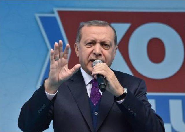 Erdoğan: Eyalet Gündemimizde Yoktur, Olmayacaktır (2)