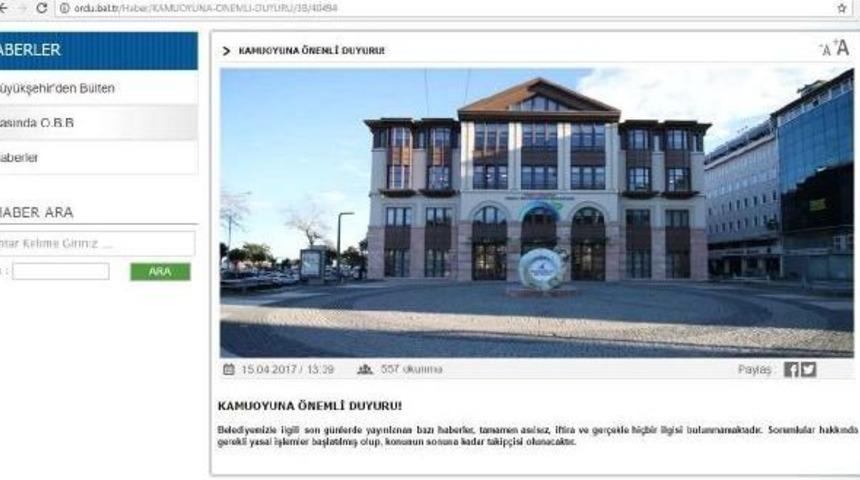 Ordu B&uuml;y&uuml;kşehir Belediyesi&rsquo;Nden &lsquo;Belediyede Arama&rsquo; Haberlerine Tepki