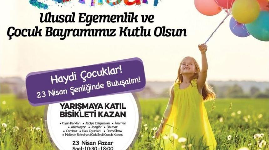 Maltepeli &Ccedil;ocuklar 23 Nisan&rsquo;da Eğlenceye Doyacak