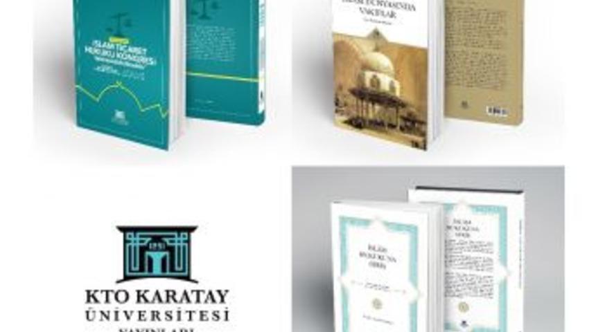 Kto Karatay &Uuml;niversitesi&rsquo;nden İslam Dini Alanında &Uuml;&ccedil; Eser Daha