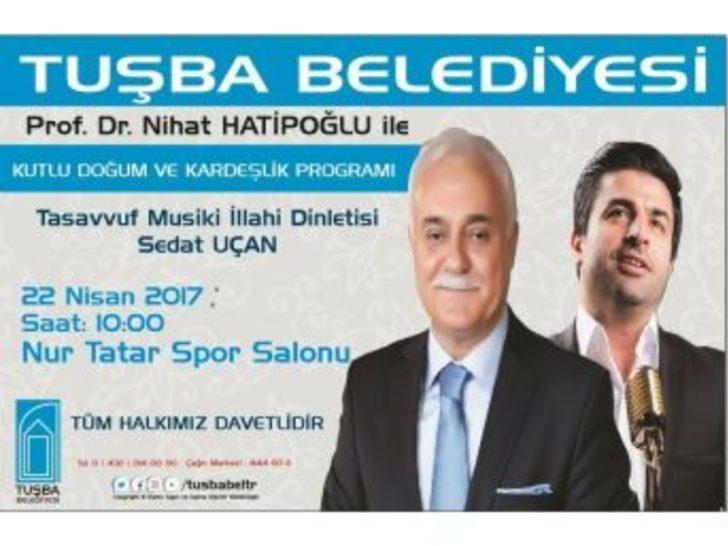 Prof. Dr. Nihat Hatipoğlu Van’a Geliyor